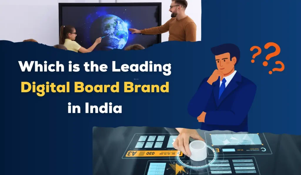 Which is the leading digital board brand in India