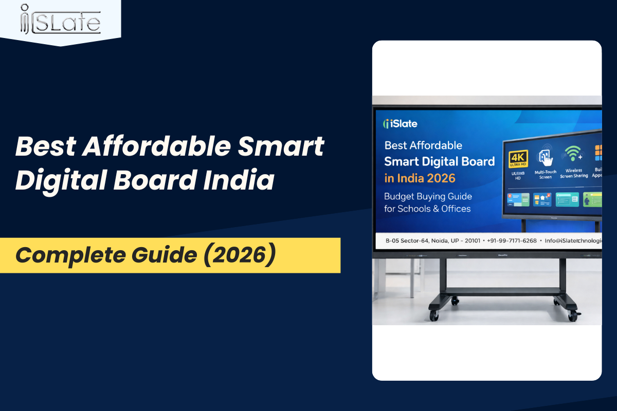 Best Affordable Smart Digital Boards in India 2026 | Budget Buying Guide for Schools & Offices