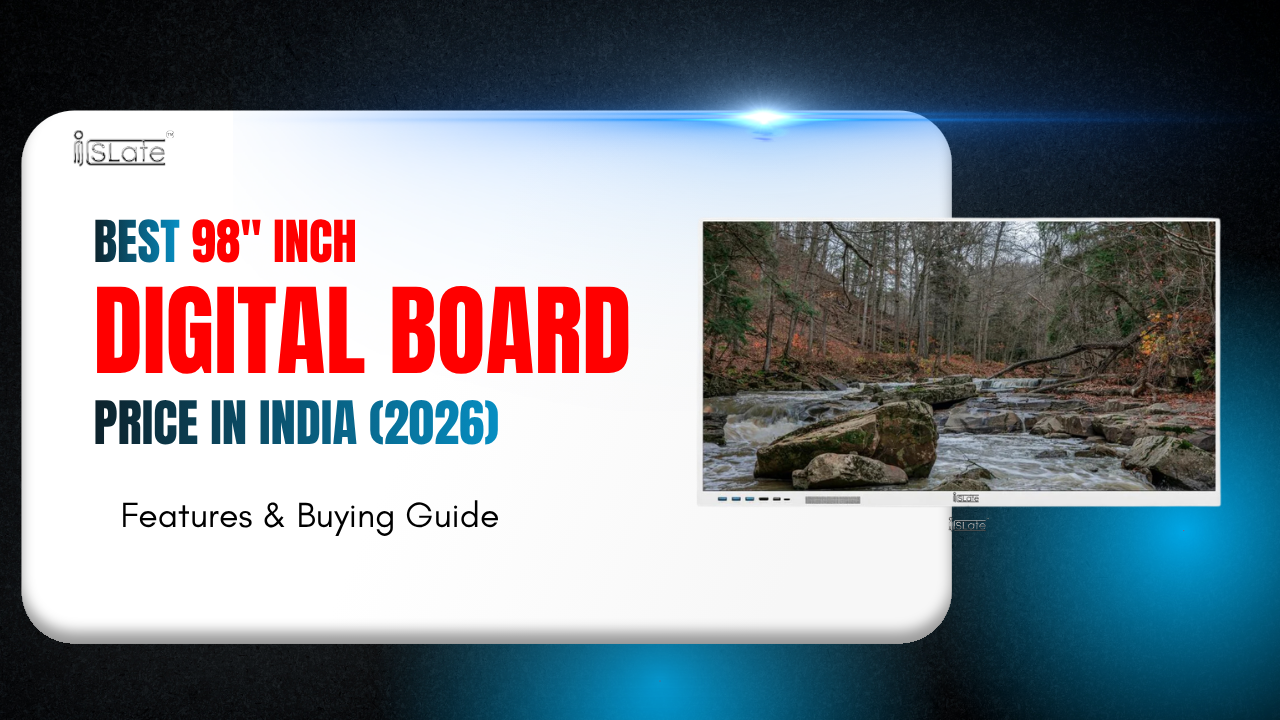  Best 98 Inch Digital Board Price in India (2026) | Features & Buying Guide